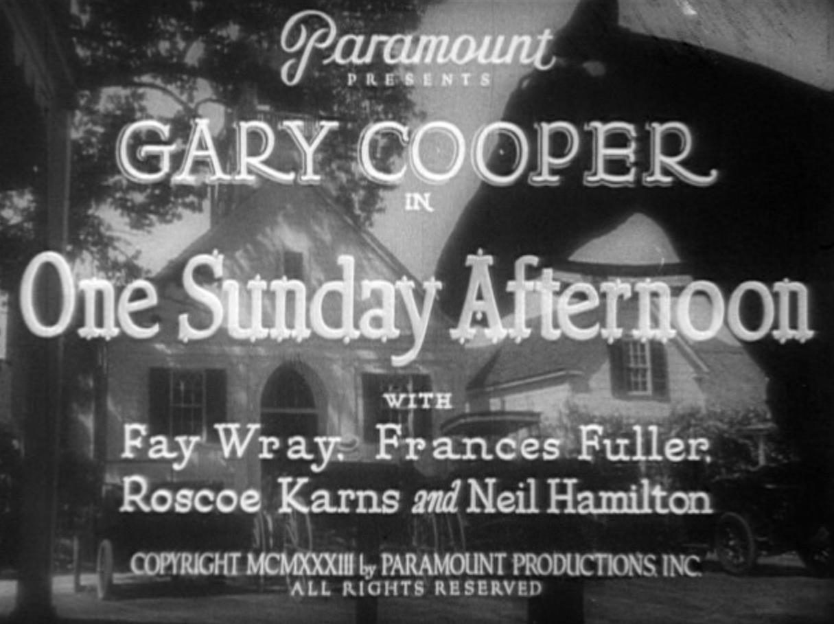 One Sunday Afternoon 1933 Gary Cooper Fay Wray pre-Code