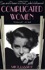 Complicated Women by Mick LaSalle