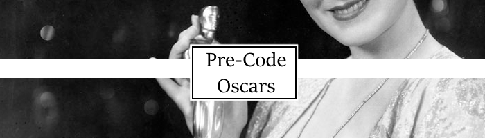 Pre-Code Academy Awards/Oscars