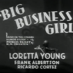 Big Business Girl 1931 review