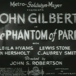 Phantom of Paris John Gilbert